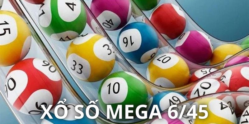 Luật lệ cơ bản của cá cược Mega 6/45