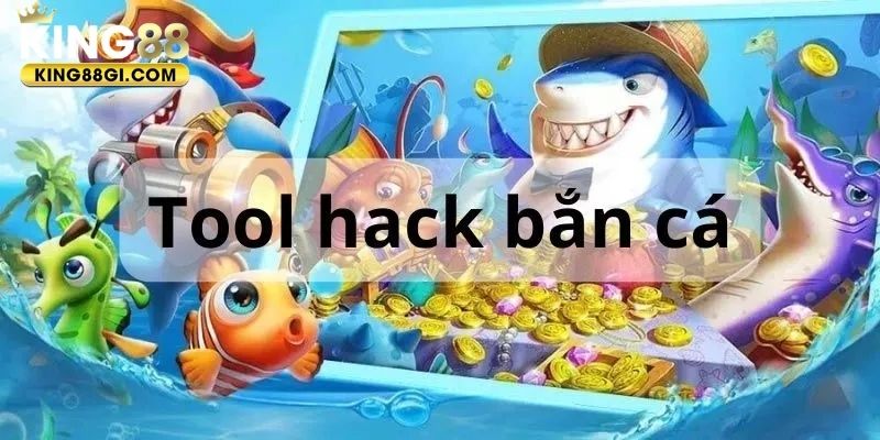 Quy trình tải tool hack bắn cá cần thực hiện ở nền tảng an toàn