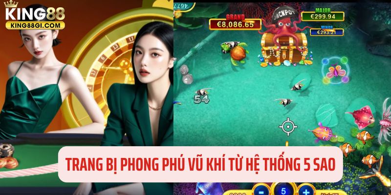 Hệ thống vũ khí phong phú từ trang bị 5 sao