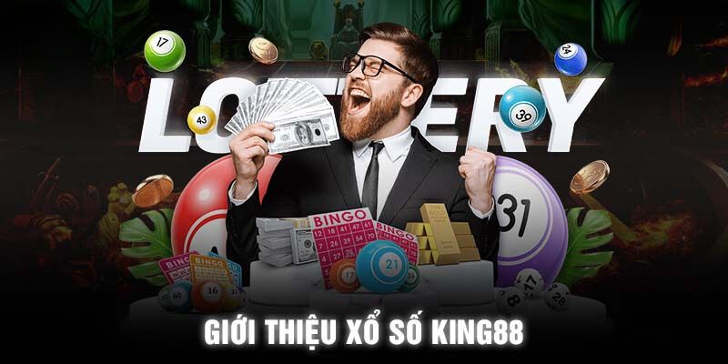 Giới thiệu xổ số king88